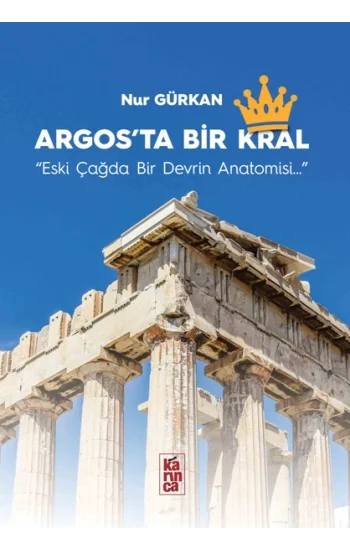 Argosta Bir Krallık