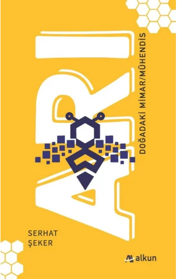 Arı - Doğadaki Mimar/Mühendis