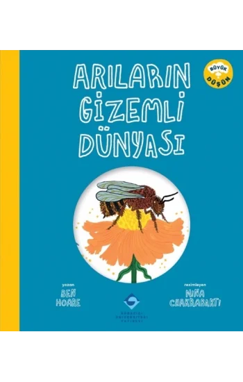 Arıların Gizemli Dünyası