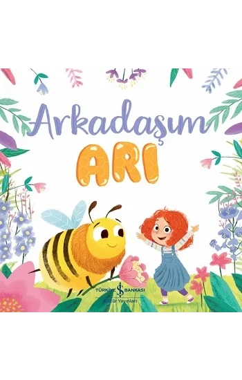Arkadaşım Arı