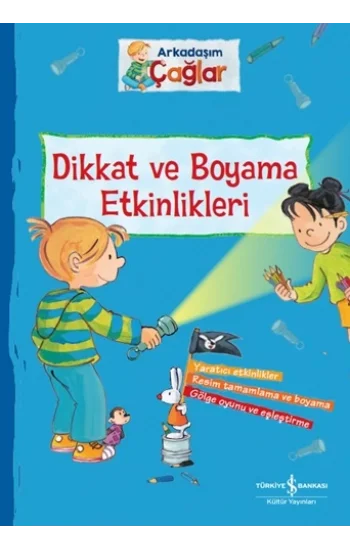 Arkadaşım Çağlar Dikkat ve Boyama Etkinlikleri