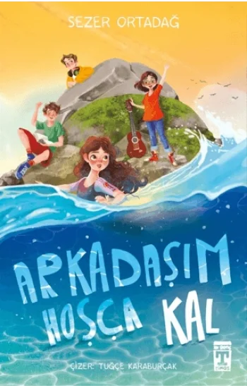 Arkadaşım Hoşça Kal