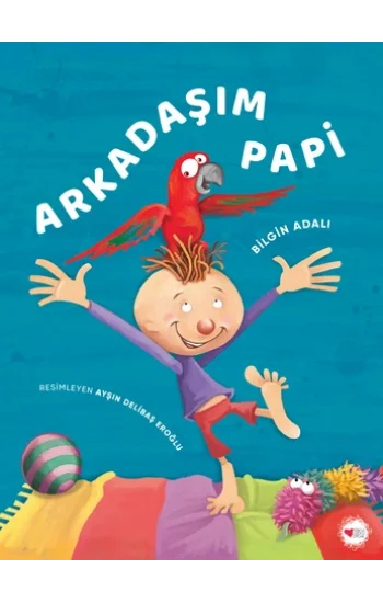 Arkadaşım Papi