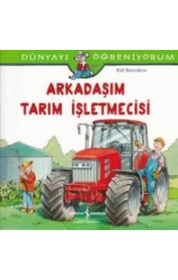 Arkadaşım Tarım İşletmecisi