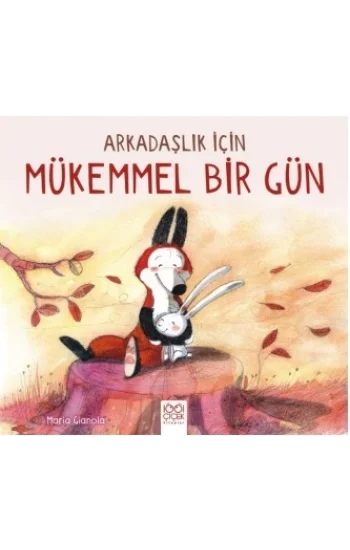 Arkadaşlık için Mükemmel Bir Gün