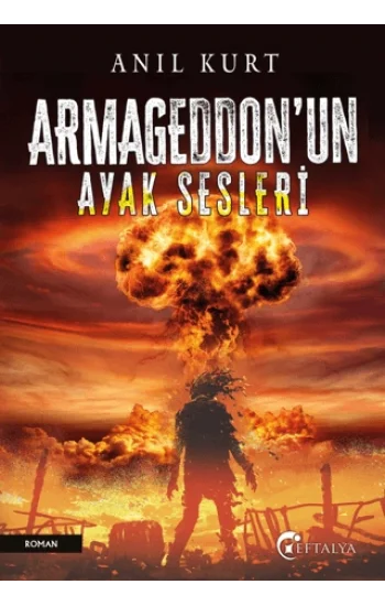 Armageddon’un Ayak Sesleri