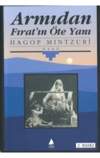 Armıdan Fıratın Öte Yanı