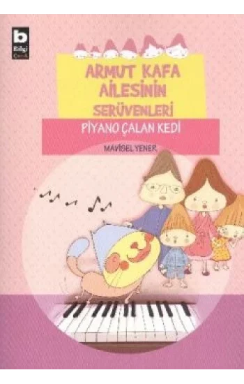 Armut Kafa Ailesinin Serüvenleri - Piyano Çalan Kedi
