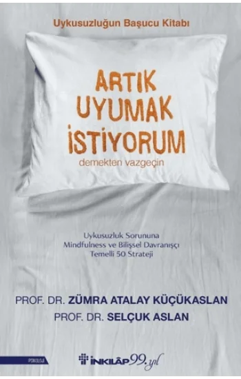 Artık Uyumak İstiyorum