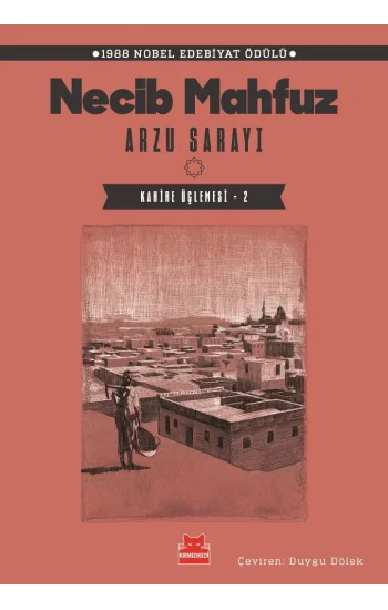 Arzu Sarayı – Kahire Üçlemesi - 2