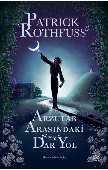 Arzular Arasındaki Dar Yol
