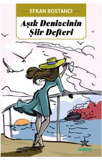 Aşık Denizcinin Şiir Defteri