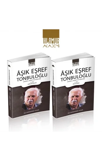 Aşık Eşref Tonbuloğlu (2 Cilt Takım)
