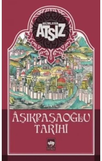 Aşıkpaşaoğlu Tarihi