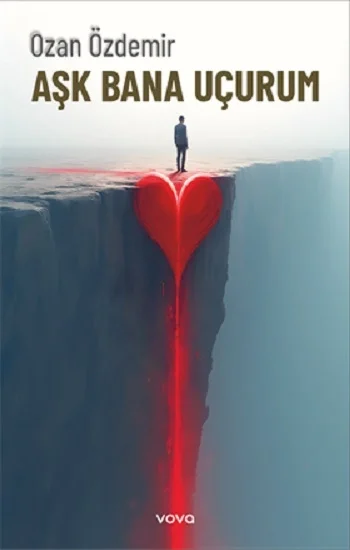 Aşk Bana Uçurum
