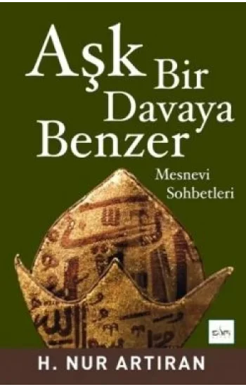 Aşk Bir Davaya Benzer