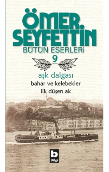 Aşk Dalgası - Bahar ve Kelebekler - İlk Düşen Ak
