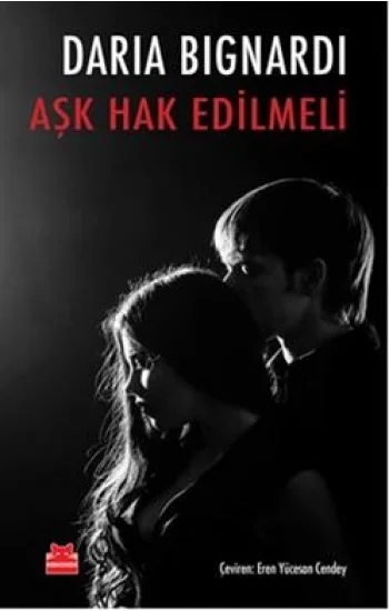 Aşk Hak Edilmeli