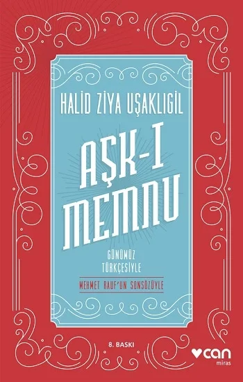 Aşk-ı Memnu (Günümüz Türkçesiyle)
