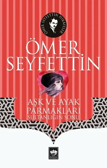 Aşk ve Ayak Parmakları