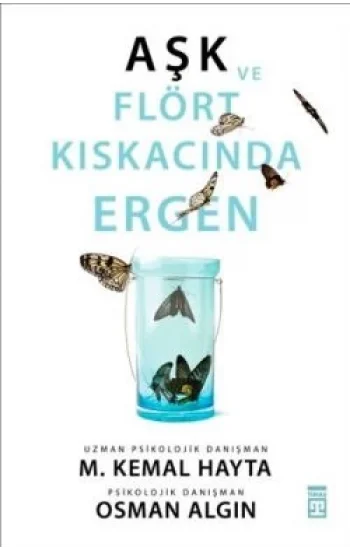 Aşk ve Flört Kıskacında Ergen