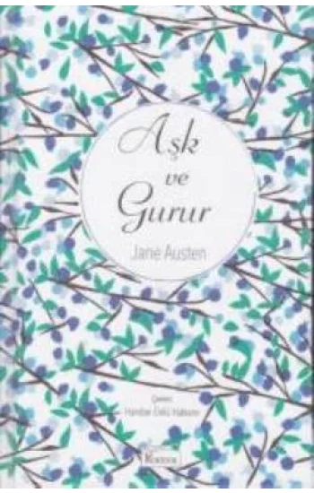 Aşk ve Gurur (Bez Ciltli)