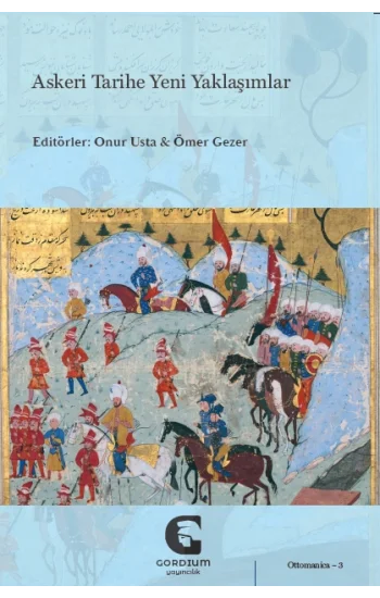 Askeri Tarihe Yeni Yaklaşımlar