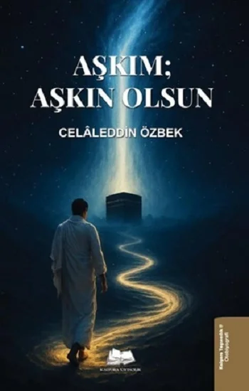 Aşkım; Aşkın Olsun