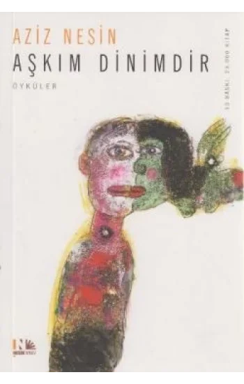 Aşkım Dinimdir