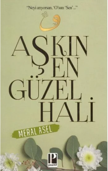 Aşkın En Güzel Hali