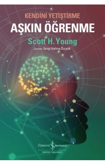 Aşkın Öğrenme – Kendini Yetiştirme