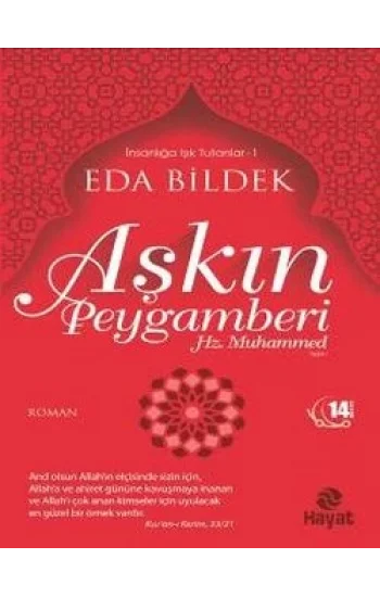 Aşkın Peygamberi Hz. Muhammed