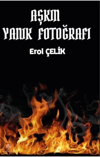 Aşkın Yanık Fotoğrafı