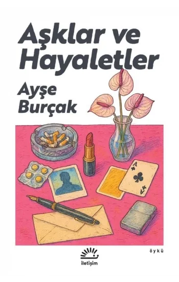 Aşklar ve Hayaletler
