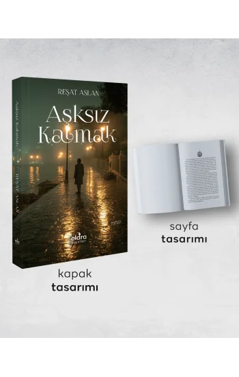 Aşksız Kalmak