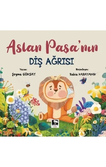 Aslan Paşa’nın Diş Ağrısı