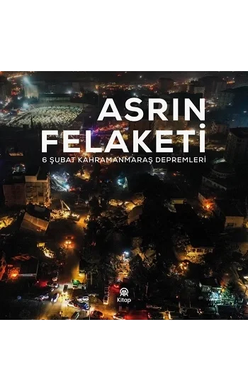 Asrın Felaketi (Kulakçıklı)