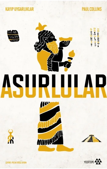 Asurlular; Kayıp Uygarlıklar