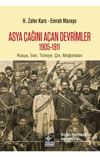Asya Çağını Açan Devrimler (1905-1911)