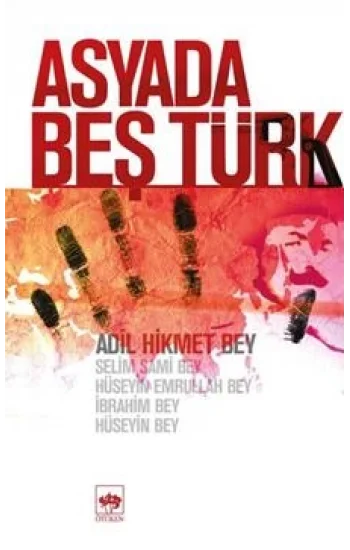 Asyada Beş Türk
