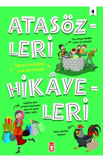 Atasözleri Hikayeleri 4