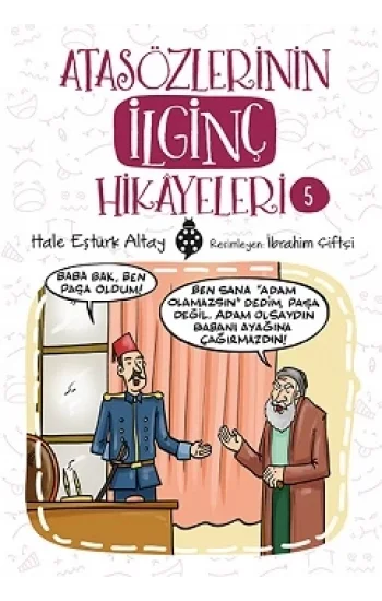 Atasözlerinin İlginç Hikayeleri-5