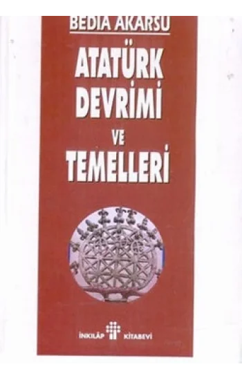 Atatürk Devrimi ve Temelleri