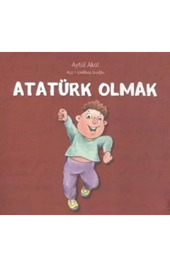 Atatürk Olmak