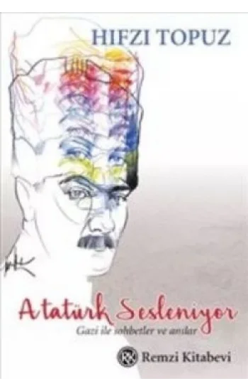 Atatürk Sesleniyor
