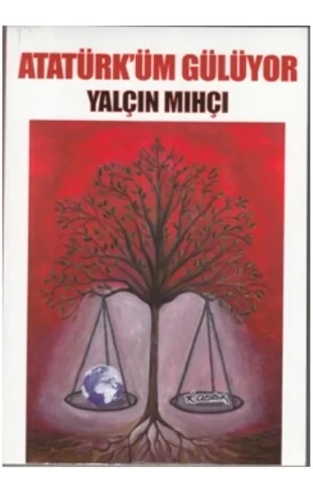 Atatürküm Gülüyor