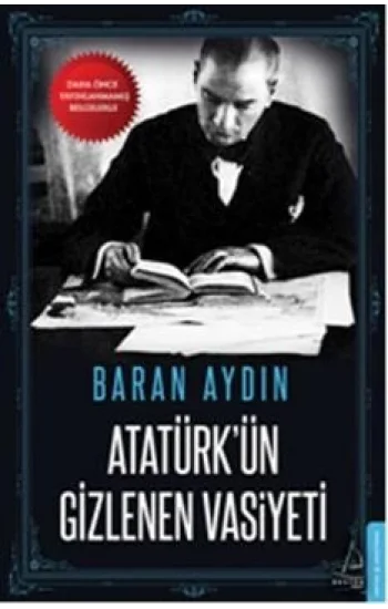 Atatürkün Gizlenen Vasiyeti