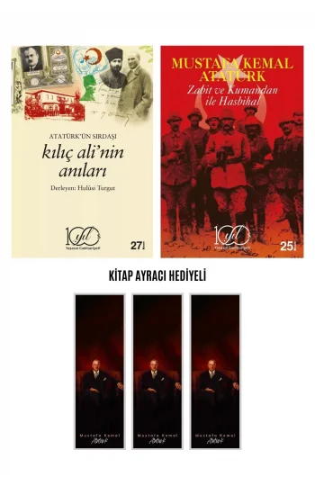 Atatürkün Sırdaşı Kılıç Alinin Anıları - Zabit Ve Kumandan - Kitap Ayracı Hediyeli Atatürk Set