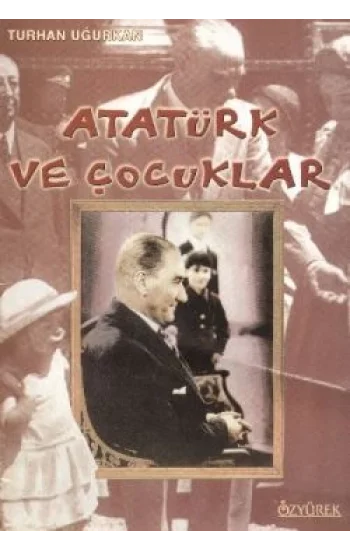 Atatürk ve Çocuklar