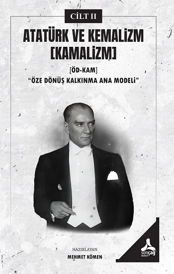 Atatürk ve Kemalizm [Kamalizm] II